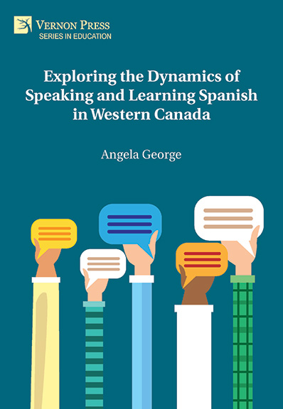 Exploring the Dynamics of Speaking and Learning Spanish in Western Canada