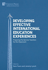 Developing Effective International Education Experiences: Preparing Pre-Service Teachers for the Classroom 