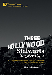 Three Hollywood Stalwarts in Literature 