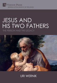 Jesus and his Two Fathers: The Person and the Legacy 
