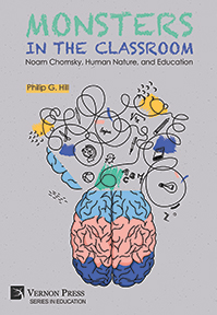 Monsters in the Classroom: Noam Chomsky, Human Nature, and Education 