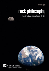 rock philosophy: meditations on art and desire 