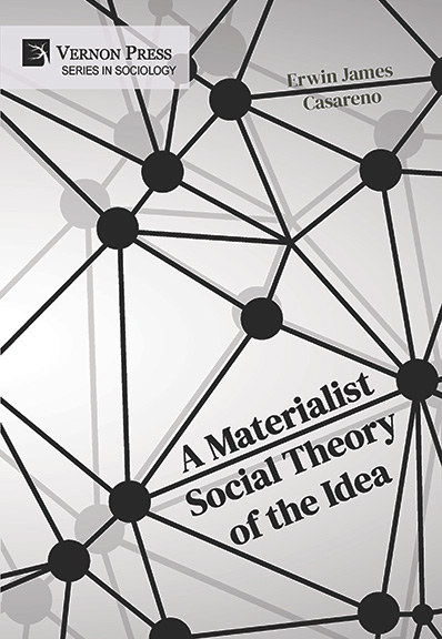 A Materialist Social Theory of the Idea